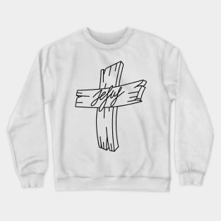 A wooden cross with the inscription Jesus Crewneck Sweatshirt